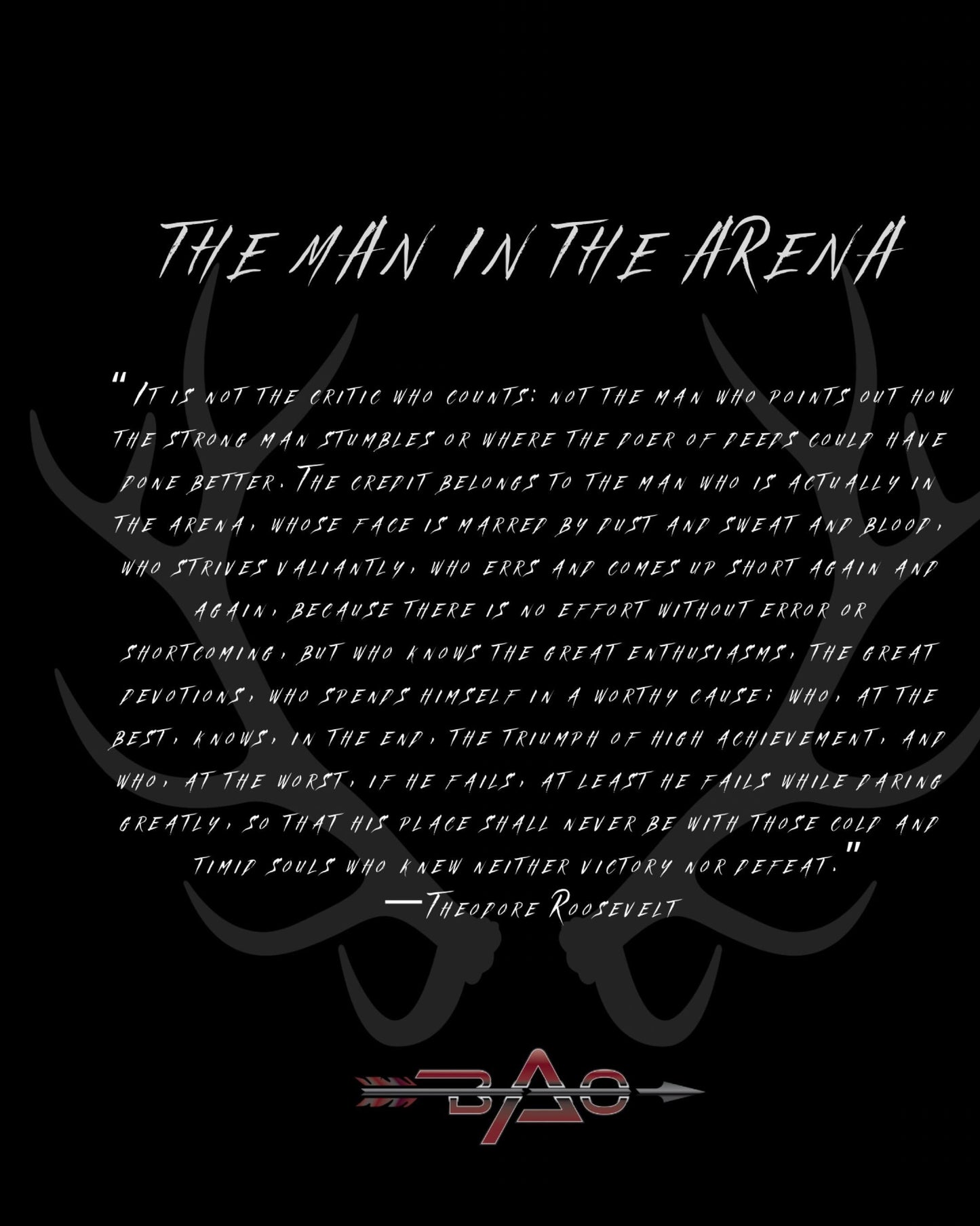 "Man in the Arena" The Roosevelt T-Shirt
